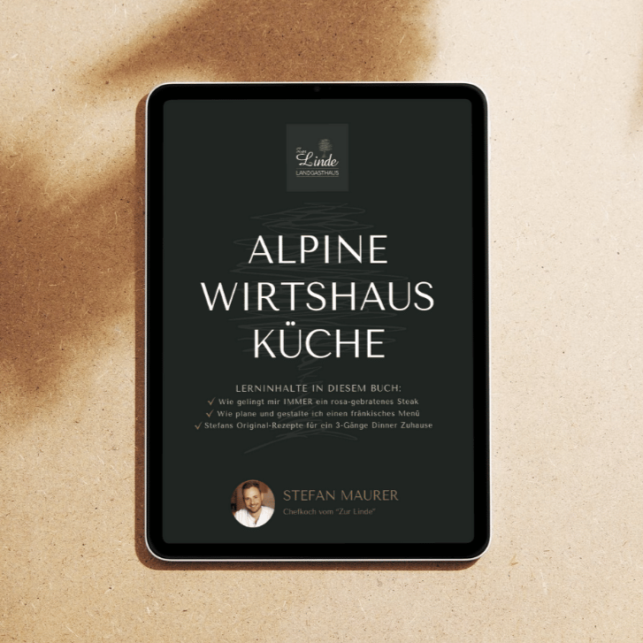 Alpine Wirtshausküche - 3 Gänge Menü mit Küchenhacks von Stefan (eBook)